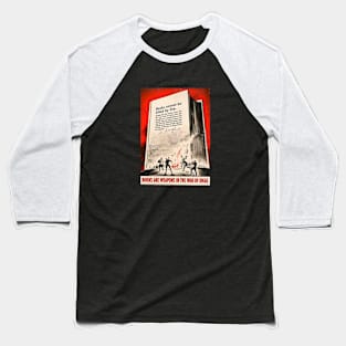 Books Are Weapons - WWII Anti-Censorship Poster Baseball T-Shirt